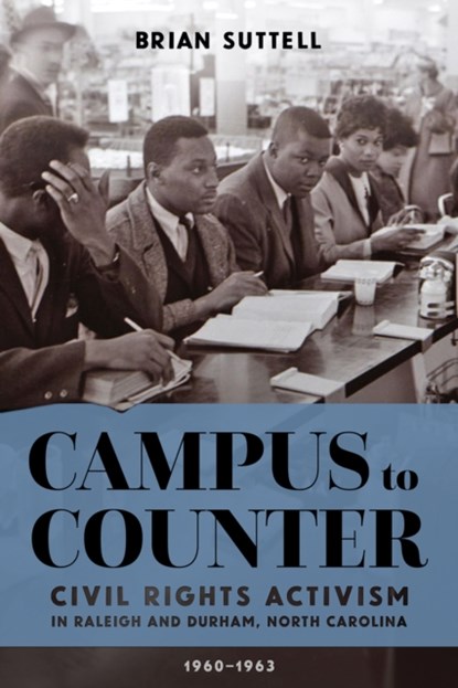 Campus to Counter, Brian Suttell - Paperback - 9780881468779