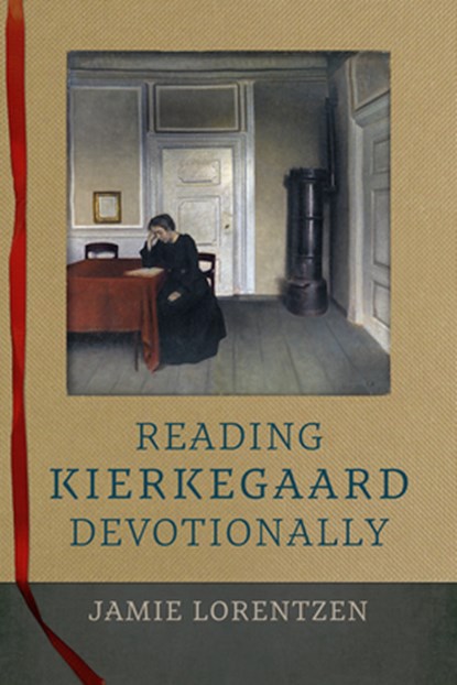 Reading Kierkegaard Devotionally, Jamie Lorentzen - Paperback - 9780881469554