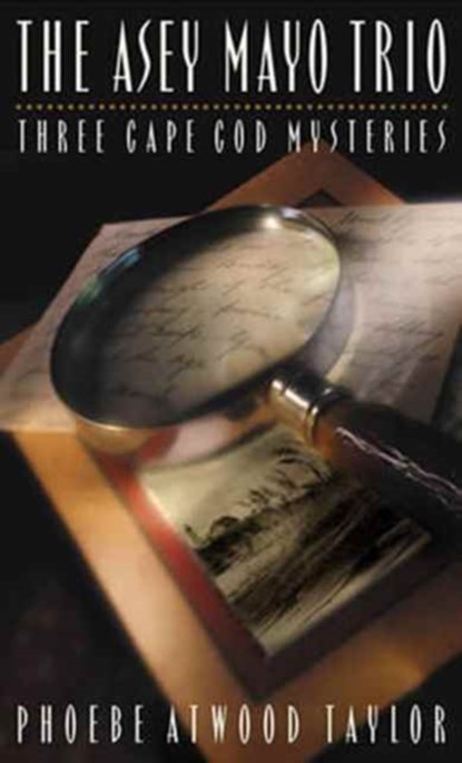 The Asey Mayo Trio, Phoebe Atwood Taylor - Paperback - 9780881501711