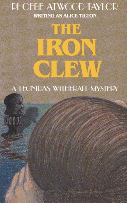 The Iron Clew, Phoebe Atwood Taylor - Paperback - 9780881502411