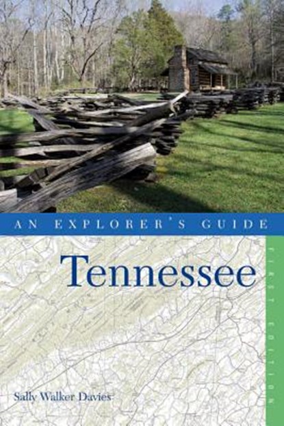 Explorer's Guide Tennessee, Sally Walker Davies - Paperback - 9780881508987