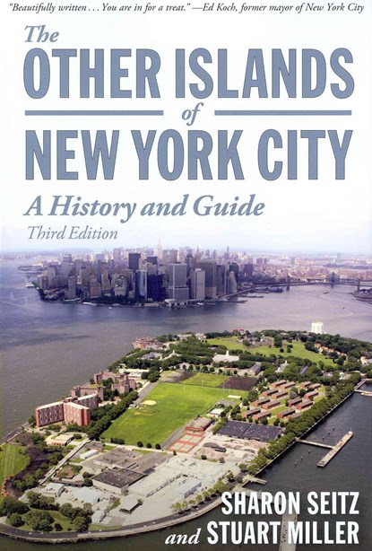 The Other Islands of New York City, Sharon Seitz ; Stuart Miller - Paperback - 9780881509458