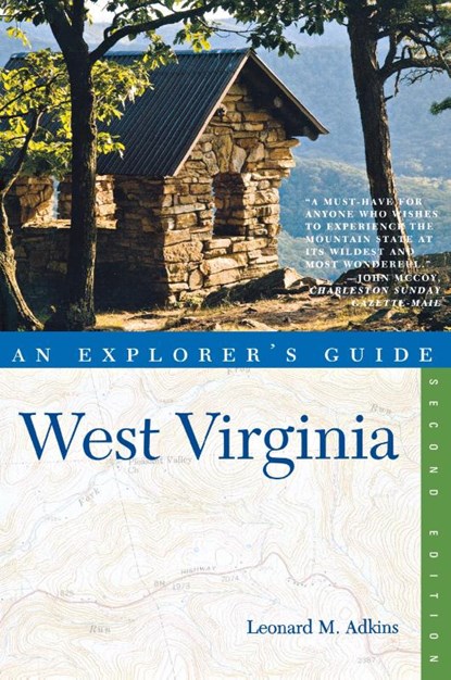 Explorer's Guide West Virginia, Leonard M. Adkins - Paperback - 9780881509472