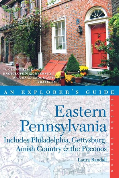 Explorer's Guide Eastern Pennsylvania, Laura Randall - Paperback - 9780881509939