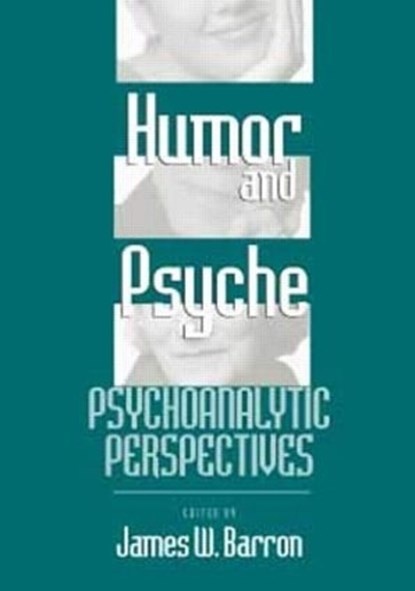 Humor and Psyche, James W. Barron - Gebonden - 9780881632576