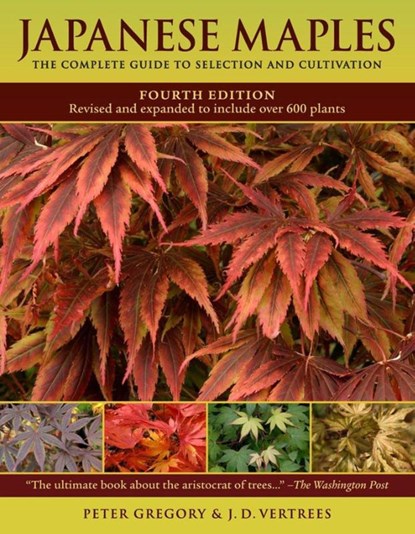 Japanese Maples, J. D. Vertrees ; Peter Gregory - Gebonden - 9780881929324