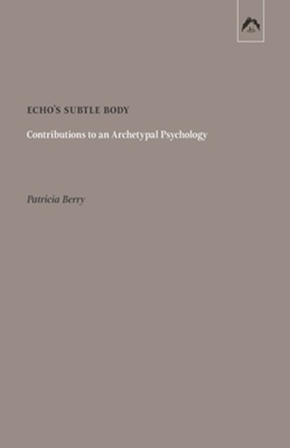 Echo's Subtle Body, Patricia Berry - Paperback - 9780882140629