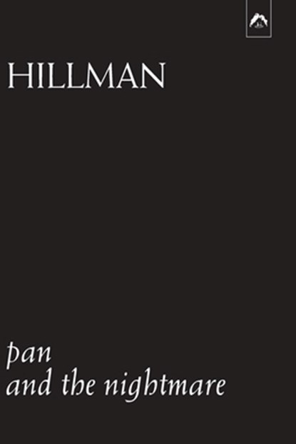 Pan and the Nightmare, Wilhelm Heinrich Roscher ; James Hillman - Paperback - 9780882140889