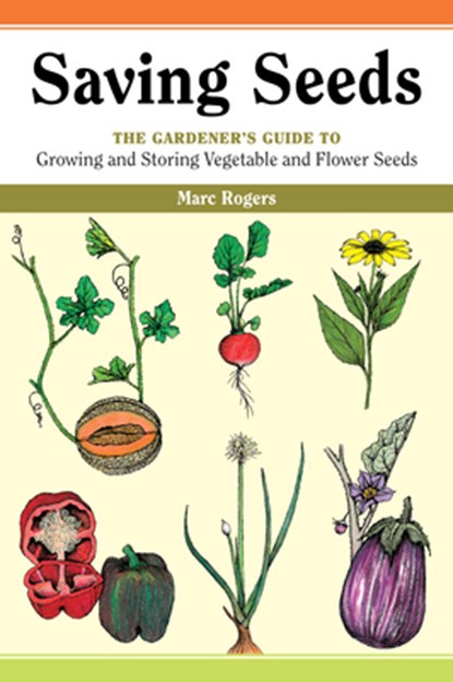 Saving Seeds, Marc Rogers - Paperback - 9780882666341