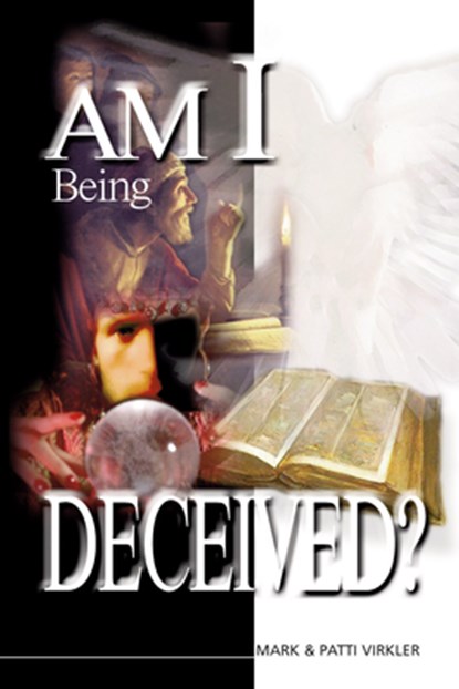 Am I Being Deceived, Mark Virkler - Paperback - 9780882708669
