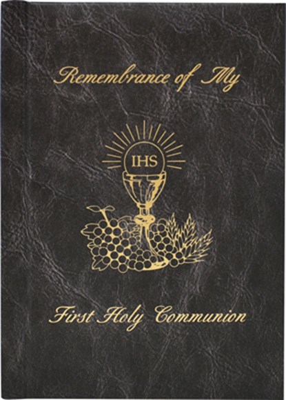 Remembrance of My First Holy Communion, Mary Theola - Gebonden - 9780882711003