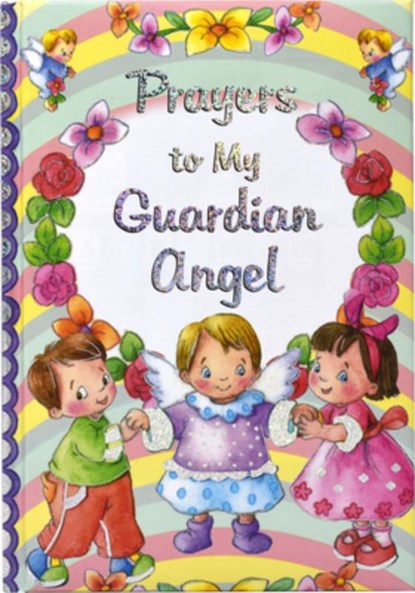 Prayers to My Guardian Angel, Thomas J. Donaghy - Gebonden - 9780882713991