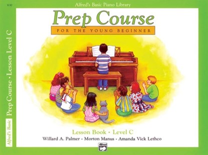Alfred's Basic Piano Library Prep Course Lesson C, Willard A Palmer ; Morton Manus ; Amanda Vick Lethco - Paperback - 9780882848280