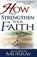 How to Strengthen Your Faith, Andrew Murray - Paperback - 9780883681282