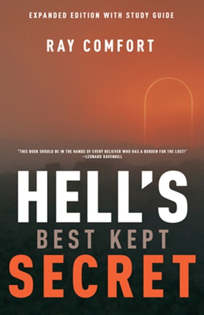 Hell's Best Kept Secret, Sr Ray Comfort - Paperback - 9780883684351