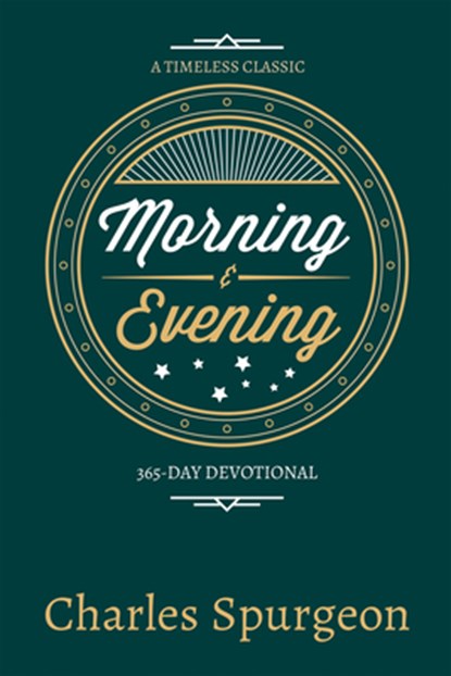 Morning & Evening, C. H. Spurgeon - Paperback - 9780883687499