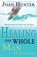 Healing the Whole Man, Joan Hunter - Paperback - 9780883688151