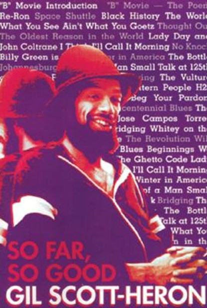 So Far, So Good, Gil Scott-Heron - Paperback - 9780883781333