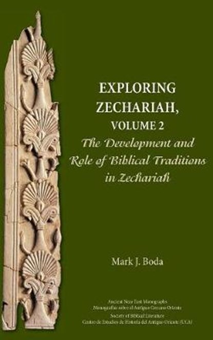 Exploring Zechariah, BODA,  Mark J. - Gebonden - 9780884142027