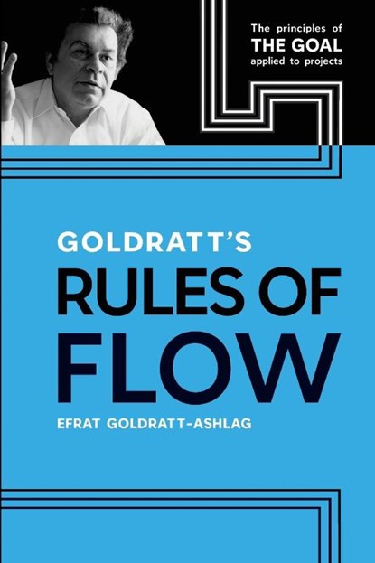 Goldratt's Rules of Flow, Goldratt-Ashlag Efrat - Paperback - 9780884272090