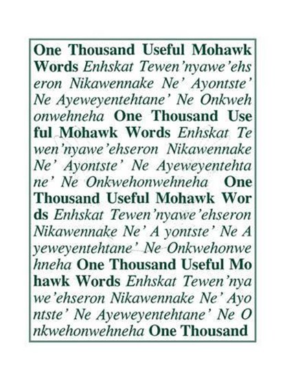 One Thousand Useful Mohawk Words, David K. Maracle - Paperback - 9780884327103