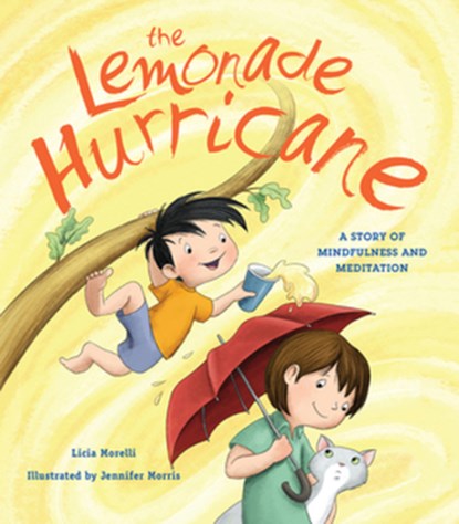 The Lemonade Hurricane, Licia Morelli - Paperback - 9780884488774