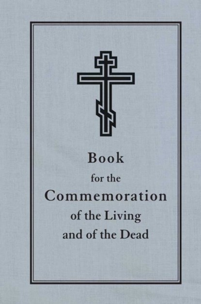 Book for the Commemoration of the Living and the Dead, NY Jordanville - Paperback - 9780884653783