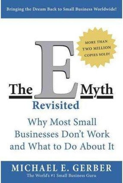 The E-Myth Revisited, Michael E. Gerber - Paperback - 9780887307287