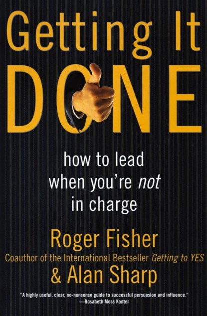 Getting It Done, Roger Fisher ; Alan Sharp - Paperback - 9780887309588