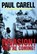 Invasion! They're Coming!, Paul Carell - Gebonden - 9780887407161