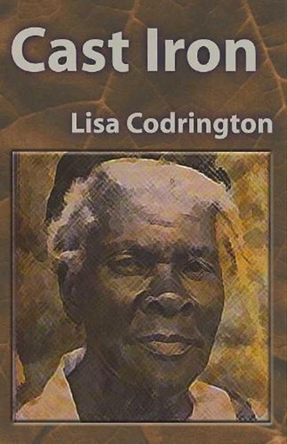 Cast Iron, CODRINGTON,  Lisa - Paperback - 9780887548420
