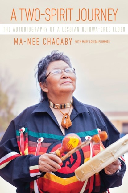 A Two-Spirit Journey, Ma-Nee Chacaby - Gebonden - 9780887552304