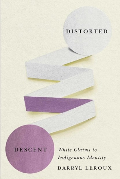 Distorted Descent, Darryl Leroux - Overig - 9780887558979