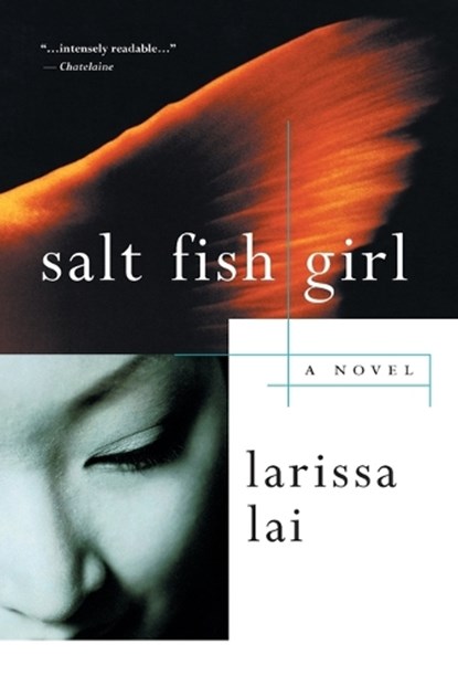 Salt Fish Girl, Larissa Lai - Paperback - 9780887623820