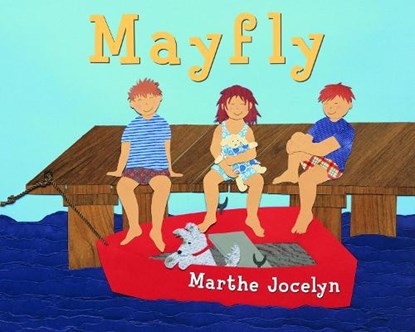 Mayfly, JOCELYN,  Marthe - Overig - 9780887766763