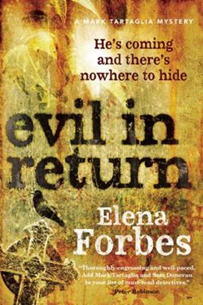 Evil in Return, Elena Forbes - Paperback - 9780887848155