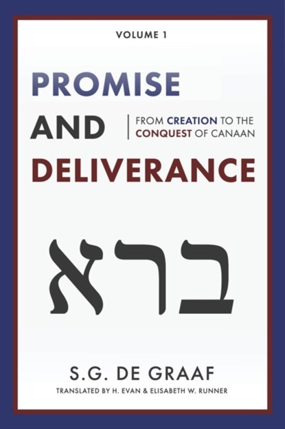 Promise and Deliverance, S G De Graaf - Paperback - 9780888152992