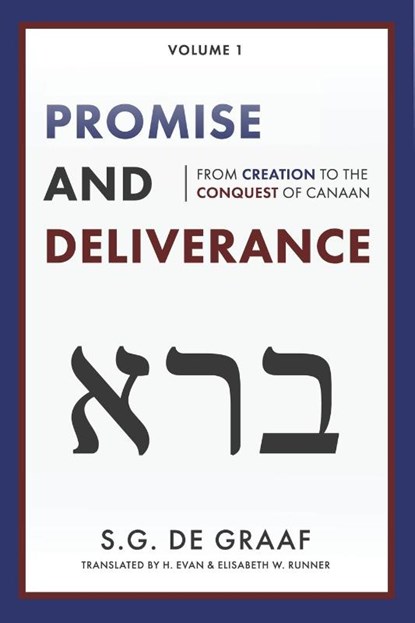 Promise and Deliverance, S G De Graaf - Paperback - 9780888152992