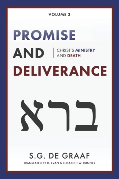 Promise and Deliverance, S G De Graaf - Paperback - 9780888153067