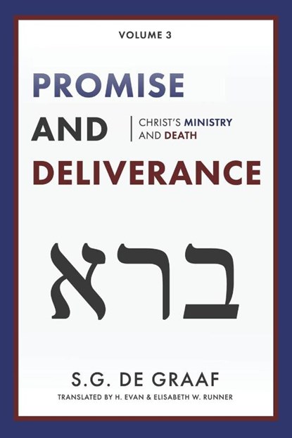 Promise and Deliverance, S G De Graaf - Paperback - 9780888153067