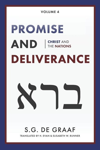Promise and Deliverance, S G De Graaf - Paperback - 9780888153166