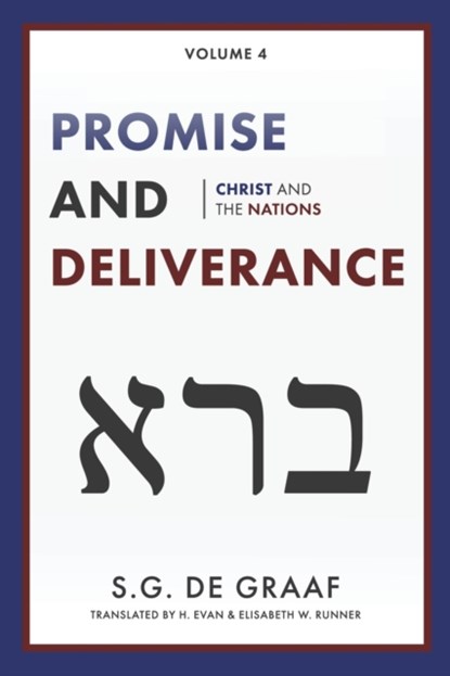 Promise and Deliverance, S G De Graaf - Paperback - 9780888153166