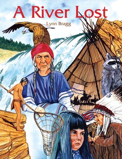 River Lost, Lynn Bragg - Paperback - 9780888393838