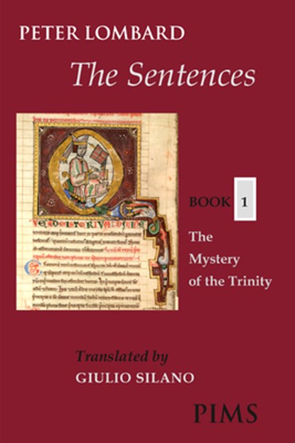 The Sentences: Book 1: The Mystery of the Trinity, Peter Lombard - Paperback - 9780888442925