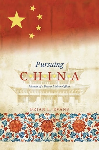 Pursuing China, Brian L. Evans - Ebook - 9780888646156