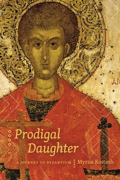 Prodigal Daughter, Myrna Kostash - Ebook - 9780888647047