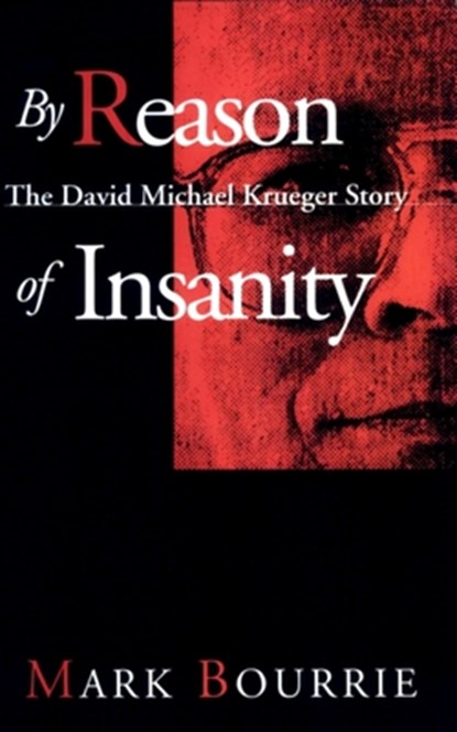By Reason of Insanity, Mark Bourrie - Paperback - 9780888821966
