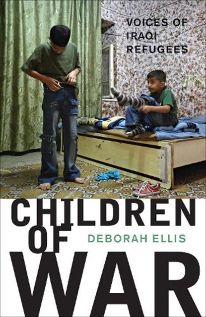 Children of War, Deborah Ellis - Paperback - 9780888999085