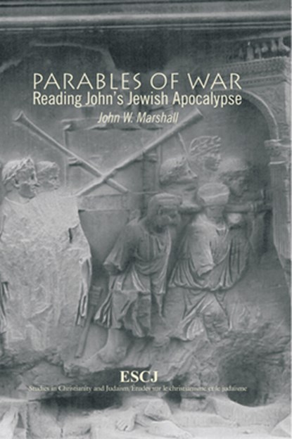Parables of War, John W. Marshall - Paperback - 9780889203747