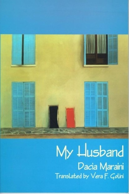 My Husband, MARAINI,  Dacia - Paperback - 9780889204324